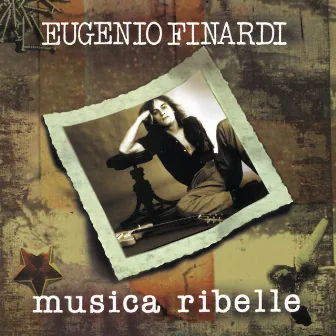 Musica Ribelle by Eugenio Finardi