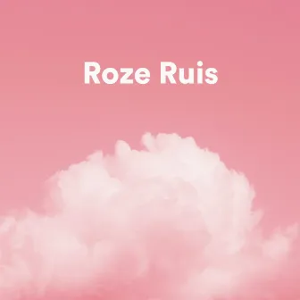 Roze Ruis by Slapen & Ontspanning