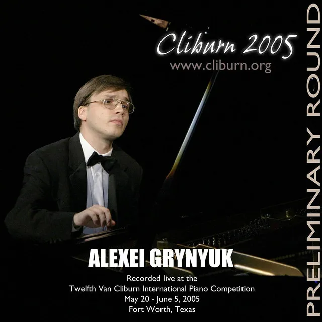 2005 Van Cliburn International Piano Competition Preliminary Round