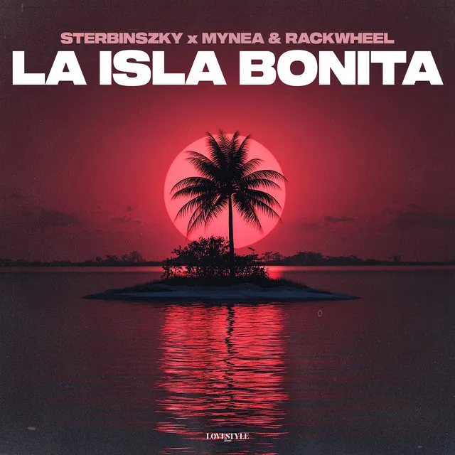 La Isla Bonita