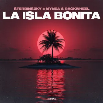 La Isla Bonita by Rackwheel