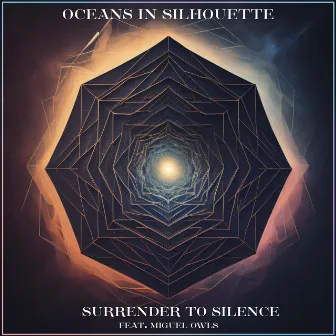 Surrender To Silence by Oceans in Silhouette