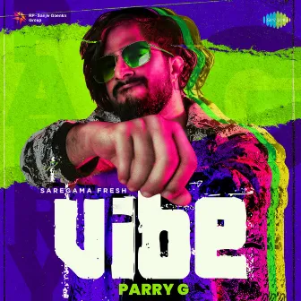 VIBE - Single by Parry G