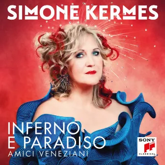 Inferno e Paradiso by Simone Kermes