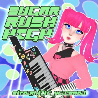 STRAIGHT_TO_VOICEMAIL by SUGAR RUSH HIGH