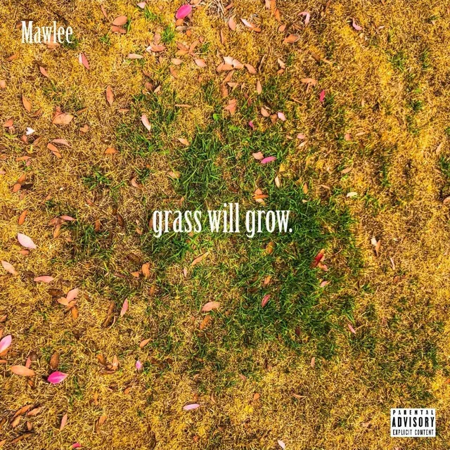 Grass Will Grow