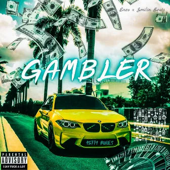 Gambler by Enzo