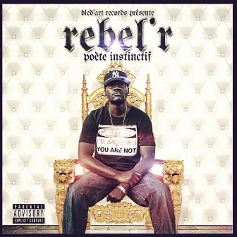 Poète instinctif by Rebel R