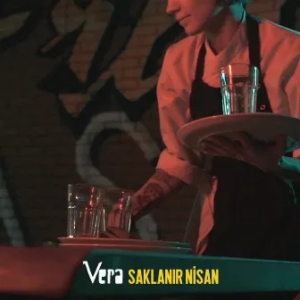 Saklanır Nisan by Vera