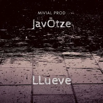 Llueve by Javötze