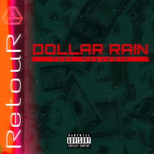 Dollar Rain