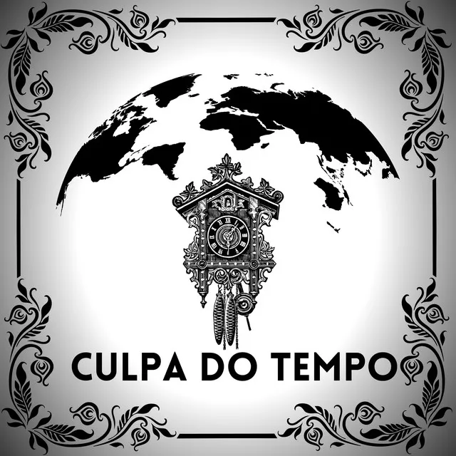 Culpa do Tempo