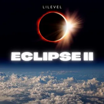 ECLIPSE II by Lilevel