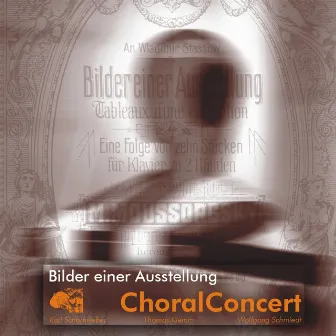 Bilder einer Ausstellung by ChoralConcert