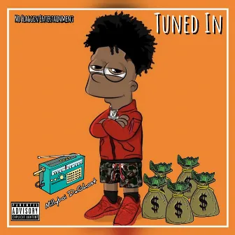 Tuned In by MillyBoi DaGhost