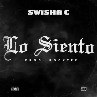 Lo Siento by Swisha-C