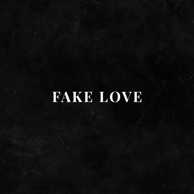 Fake Love - Acoustic Mix