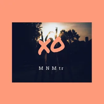 X O by MNM tr