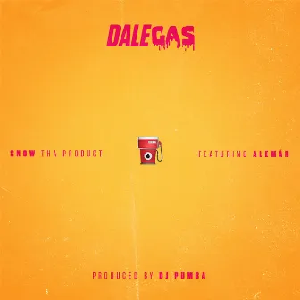 Dale Gas by Snow Tha Product