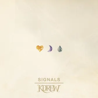 Signals - EP by KDrew