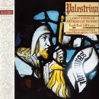 Palestrina: Lamentations Of Jeremiah by Bruno Turner