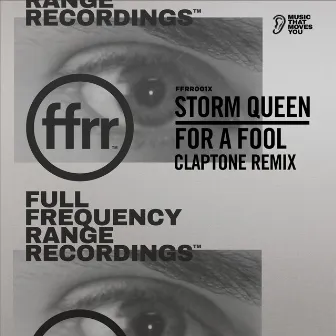 For A Fool (Claptone Extended Remix) by Storm Queen