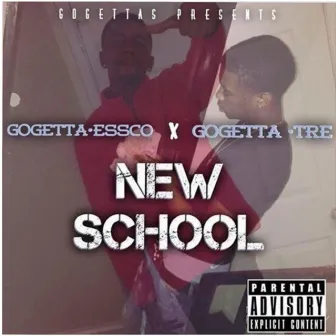 New School by GoGetta Essco