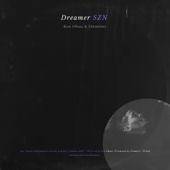 Dreamer SZN by Elements