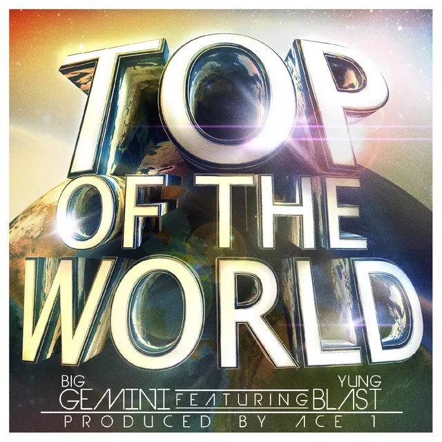 Top Of The World (feat. Yung Blast) - Single