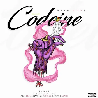 Codeine With Love by Flokey