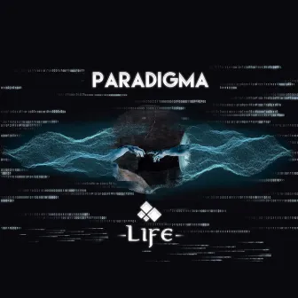 Life by Paradigma