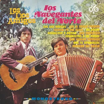 Los Dos Amigos by Los Navegantes del Norte