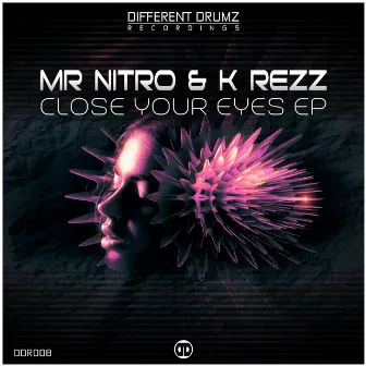 Close Your Eyes EP by Mr Nitro