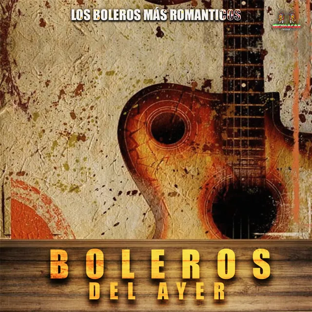 Los Boleros Mas Romanticos