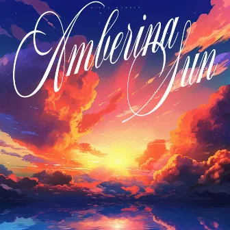 Amberina Sun by Mitch Murder