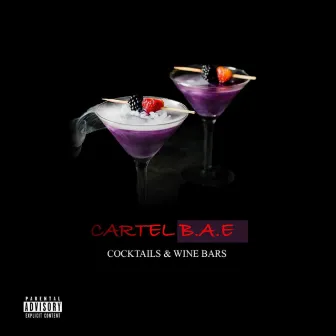 Cocktails & Wine Bars by Cartel B.A.E