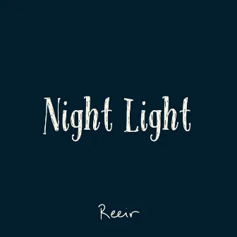 Night-Light by Reeir