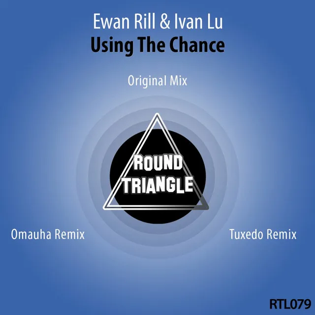 Using the Chance - Tuxedo Remix