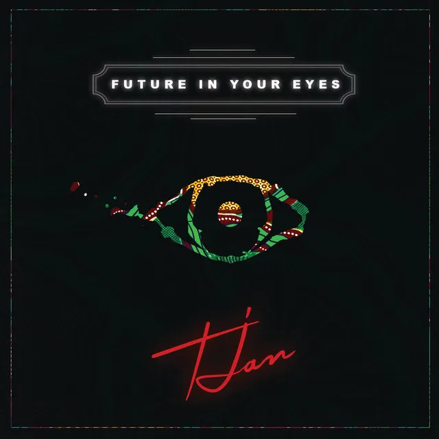 Future In Your Eyes