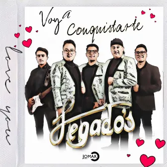 Voy a Conquistarte by Grupo Legado's