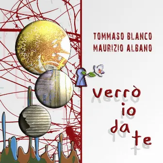 Verrò io da te by Maurizio Albano