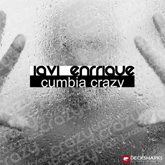 Cumbia Crazy by Javi Enrrique