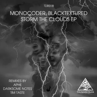 Storm The Clouds EP by Monocoder