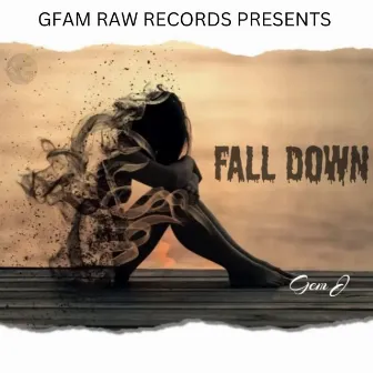 Fall Down by Gem J