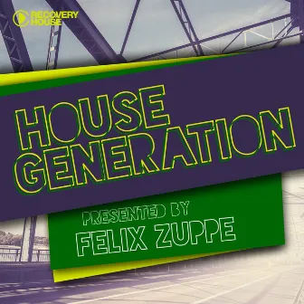 House Generation Presented by Felix Zuppe by Felix Zuppe