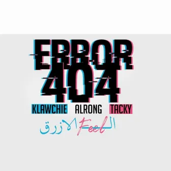 Error 404 by KLAWCHIE