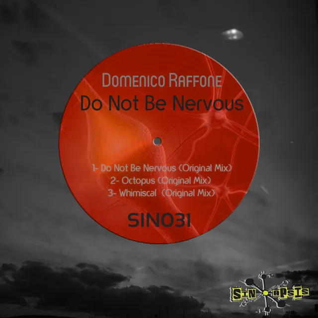 Do Not Be Nervous - Original Mix