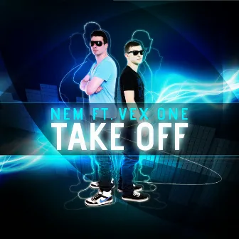 Take off by Nem