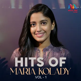 Hits Of Maria Kolady, Vol. 1 by Maria Kolady