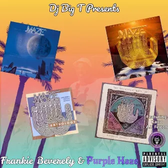 Frankie Beverly & Purple Haze by DJ BIG T